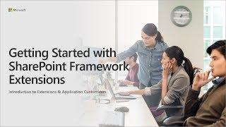 SharePoint Framework Training - Getting started with SharePoint Framework Extensions