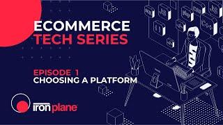 Choosing the Right eCommerce Platform for Your Business