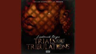 Trials & Tribulations