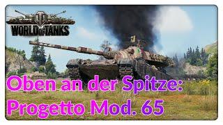 Oben an der Spitze: Italienische Mediums "Progetto Mod. 65" [World of Tanks - Gameplay - Deutsch]