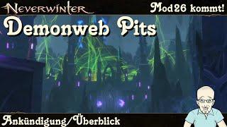 NEVERWINTER: MODUL26 (Mod26) - Demonweb Pits - Überblick/Änderungen - News Talk PS4/PS5 deutsch