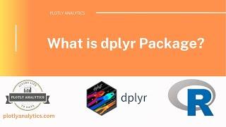 What is dplyr package?