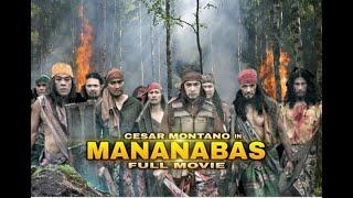 MANANABAS Full Movie  | Cesar  Montano, Jo Canonizado, Rommel Montano, Daniel Fernando