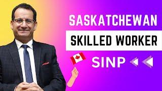 Saskatchewan Immigrant Nominee Program (SINP)- Skilled Worker
