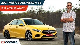 2021 Mercedes-AMG A35 4Matic Limousine Review | A Proper Sports Sedan | Is It A True AMG | CarWale