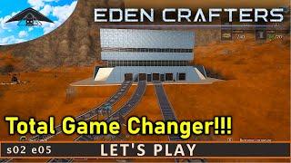 Total Game Changer!!!   | Eden Crafters s02 e05