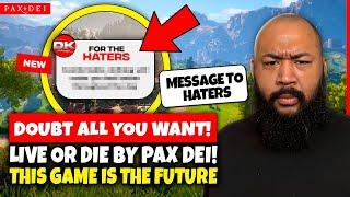 Why I’ll Live or Die by Pax Dei - A Message To The Haters