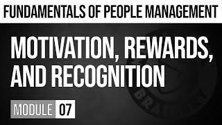 MODULE 07: How to Motivate Employees