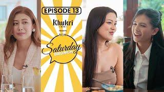 Asmi Shrestha, Malika Mahat, Upasana Singh Thakuri | Khukri Rum Presents WOW Saturday Brunch E13