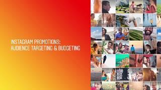 Instagram Promotions: Audience targeting & budgeting