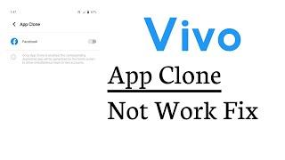 Vivo Application Clone Not Working Problem Solve