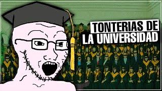 5 Ideas Muy Tontas de la UNIVERSIDAD