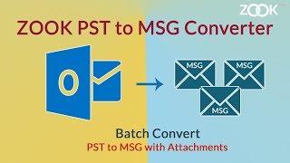 PST to MSG Converter to Bulk Export Outlook PST Emails to MSG File