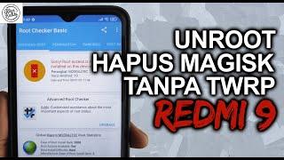 Cara UNROOT/HAPUS MAGISK di Redmi 9 Tanpa TWRP