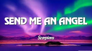 Send me an angel - Scorpions (Lyrics)