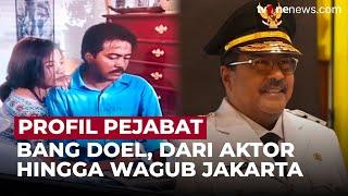 Profil Rano Karno, Dari Aktor Ternama Jadi Wakil Gubernur DKI Jakarta | OneNews Update