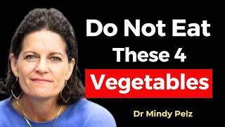 These 4 Vegetables feed CANCER Cells & Cause Damage  Dr. Mindy Pelz, Top Fasting Expert