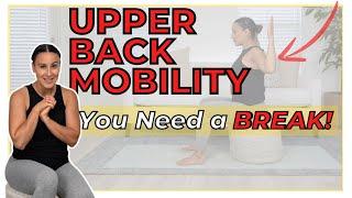 Take a Break With This Mid Back Mobility Flow