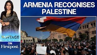 Israel Condemns Armenia's Move to Recognise the State of Palestine | Vantage with Palki Sharma