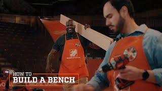 How to Build a Bench – Tips from the Tool @SHAQ | The Home Depot