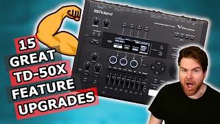 15 GREAT Feature Updates on the Roland TD-50X UPGRADE (from the Original TD-50 Module)