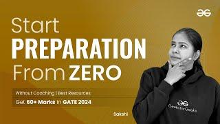 How to Start GATE CS preparation FROM ZERO  | Without Coaching | Best Resources | GATE CS 2023