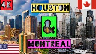 Houston United States & Montreal Canada 2021 4k