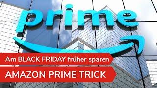 AMAZON PRIME TRICK: So sparst Du am Amazon Black Friday 2020 richtig | Hilfreiche Tipps