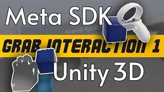How to setup VR Grab Interactions with Meta SDK & Unity3D | Step-By-Step | 2024 | Game5D [Part 4-1]