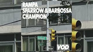 Rampa, Sparrow & Barbossa — Champion (VOD021)