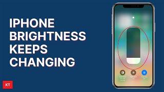 iPhone brightness keeps changing | Why it happens and how can you stop it