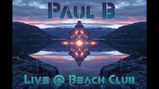 Paul B LIVE @ Beach Club - Moscow 23.08.2003