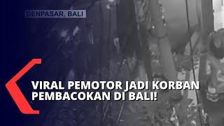 Aksi Pengeroyokan dan Pembacokan di Kuta Bali Viral di Media Sosial