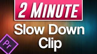 How to Slow Down a Clip in Premiere Pro