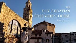 The DIY Croatian Citizenship Course | Claim Citizenship By Birthright Without Breaking The Bank