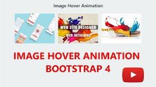 Responsive image hover animation | Bootstrap 4 Tutorial