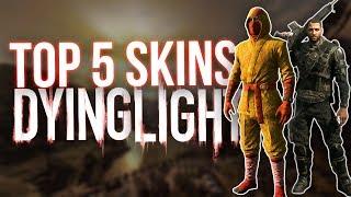 Top 5 Skins in Dying Light