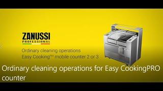 Ordinary cleaning operations for Easy CookingPRO counter