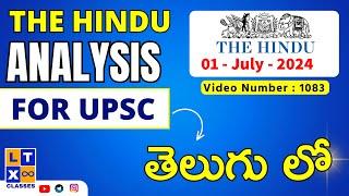 The Hindu News Analysis in Telugu by Kartik Sir | 1st July 2024 | UPSC | APPSC | TGPSC |
