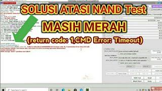 Cara Mengatasi Nand Test Masih Merah (return code: 1,CMD Error) || Di Oppo A3s Saat direct emmc