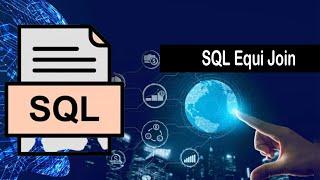 SQL Equi Join