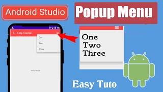 How to create PopUp Menu Android | 2020 | Android Studio