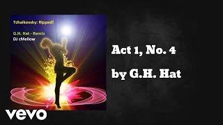 G.H. Hat - Act 1, No. 4 (AUDIO)