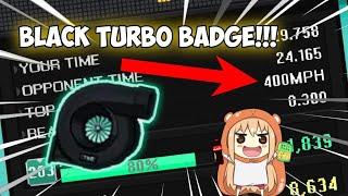 How to get the Black Turbo Badge in Pixel Car Racer (400MPH BADGE)