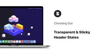 Checking Out the Header's Transparent & Sticky States | Blocksy Customisation