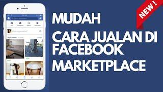 TUTORIAL JUALAN DI FACEBOOK MARKETPLACE TERBARU 2023 | CARA LARIS JUALAN DI FACEBOOK