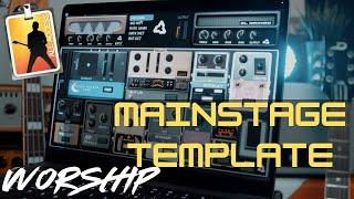 I Transferred My Entire Worship Setup to MainStage in This Template [Guitarists, Amps, IRs]