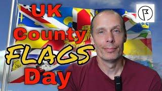 UK County Flags Day - 23rd July