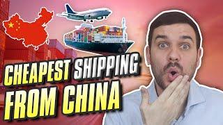 Cheapest shipping from China for your business!