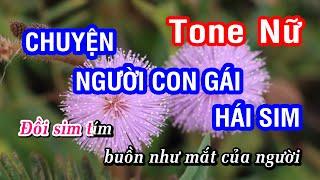 Karaoke Chuyện Người Con Gái Hái Sim Tone Nữ | Trạng Lê | Nhan KTV